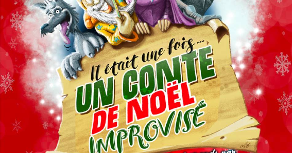 Il était une fois…un conte de Noël improvisé@©Archipel théâtre