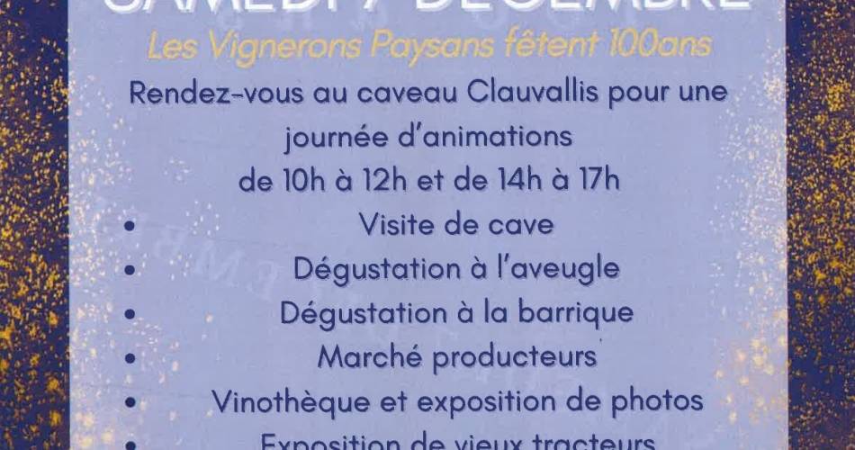 Clauvallis fêtent 100 ans@Cave Clauvallis