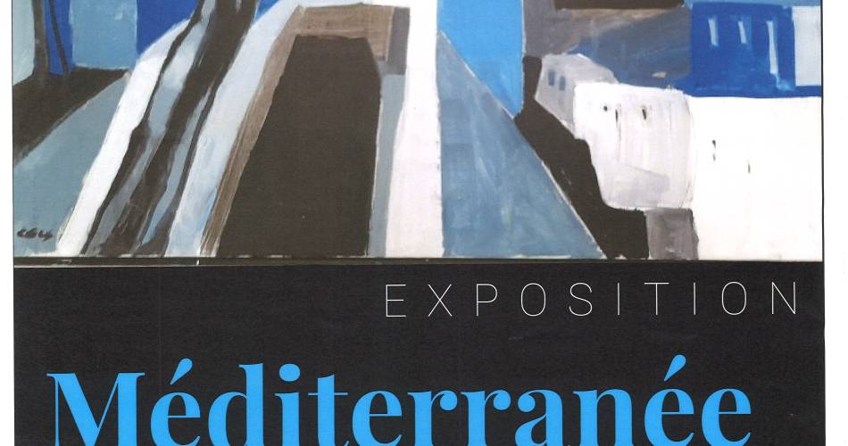Exposition : Méditerranée@Ville de Pernes