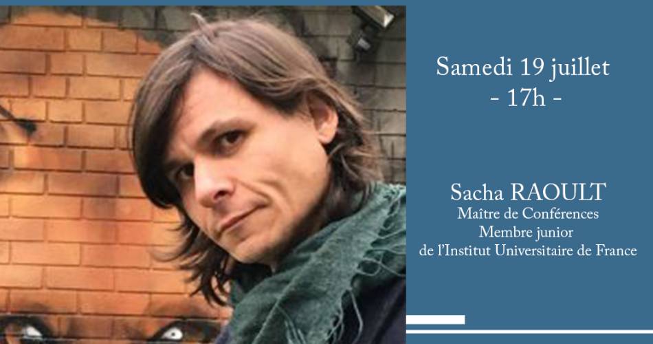Conférence Sacha RAOULT 