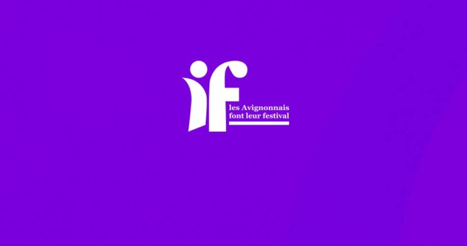 IF - les Avignonnais font leur festival@©IF Festival
