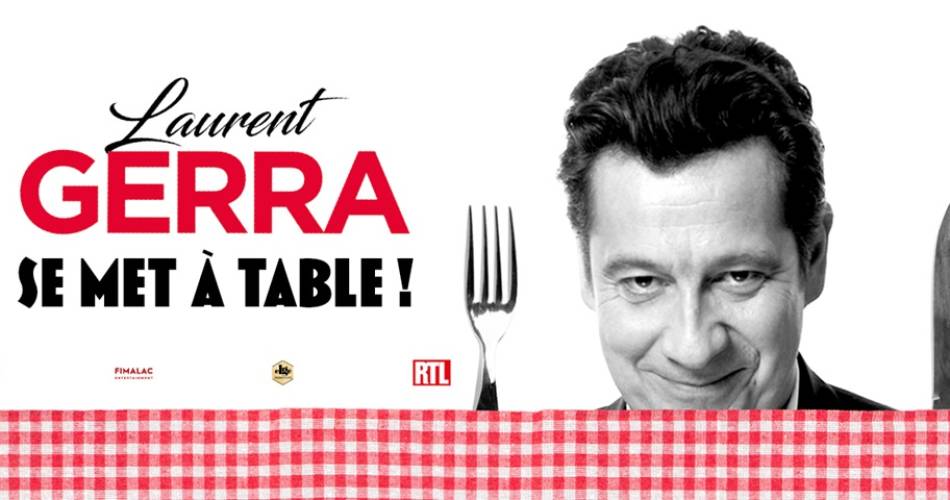 Laurent Gerra se met à table !@©Confluence spectacles