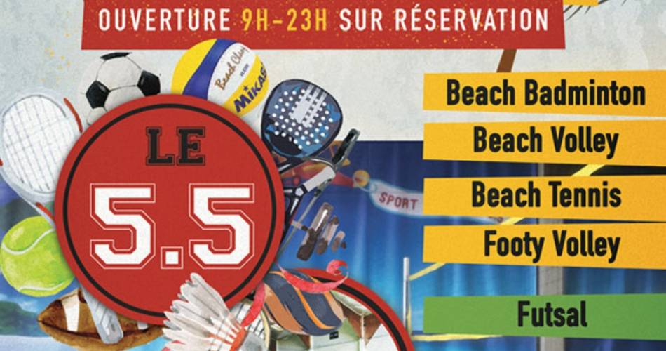Le 5.5 Sports beach indoor et futsal@5.5
