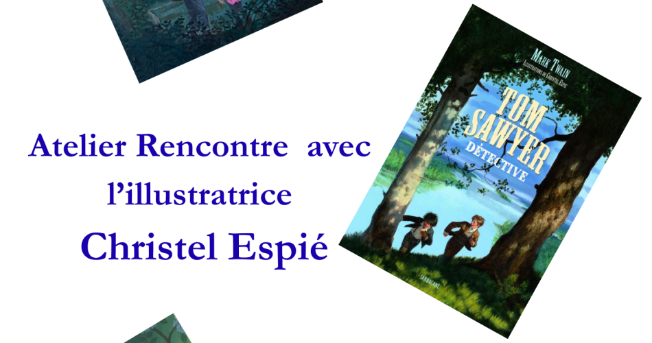 Atelier rencontre avec l'illustratrice Christel Espié@Bibliocove