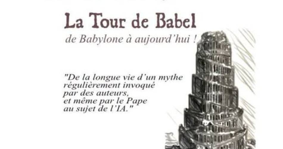 Conférence "La Tour de Babel" par Constance de Lavallaz-Seigneur, à Cucuron@Conférence "La Tour de Babel" par Constance de Lavallaz-Seigneur, à Cucuron_Cucuron