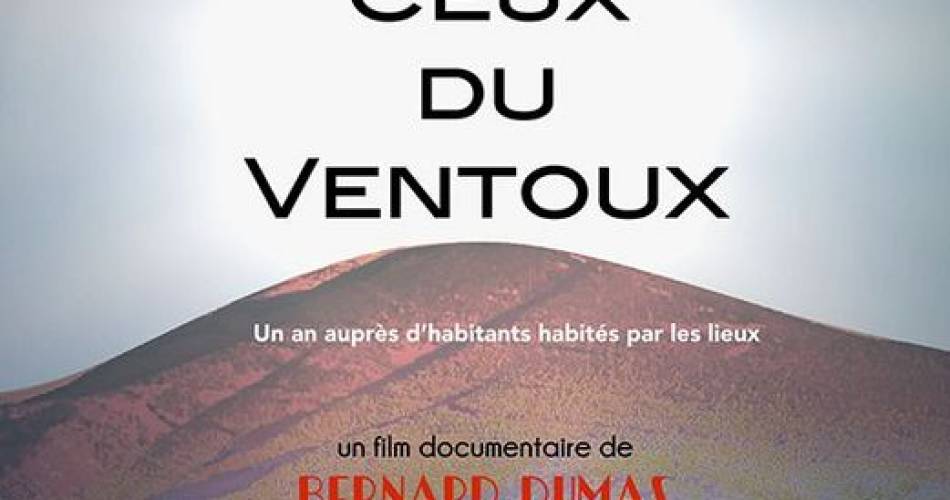 Projection : "Ceux du Ventoux"@la cove