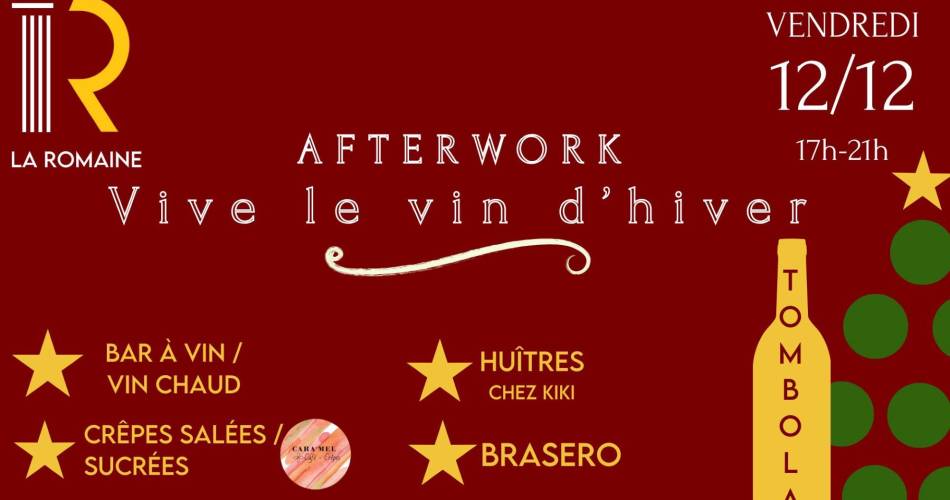 Afterwork 'Vive le Vin D'Hiver' - Cave La Romaine@Cave La Romaine