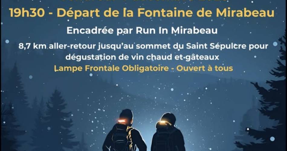 Marche Solidaire Nocturne pour le TÉLÉTHON à Mirabeau@Marche Solidaire Nocturne pour le TÉLÉTHON à Mirabeau_Mirabeau