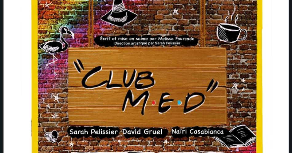 Club Med@©Laurette Théâtre