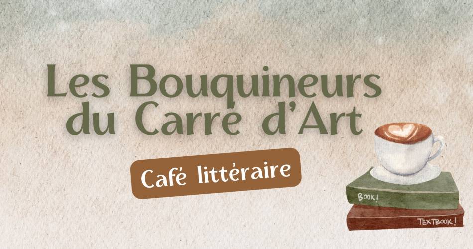 Au Carré d'Art - Les Bouquineurs@Carré d'Art