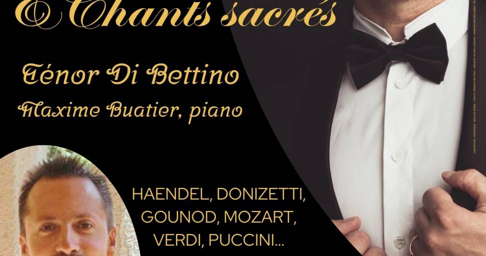 "Grands Airs d'Opéra et Chants Sacrés" par le Ténor Di Bettino et Maxime Buatier@F.SICARD/N.ROBIN