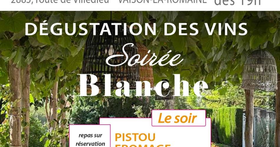Soirée Blanche - Domaine du Gros Pata@Domaine du Gros Pata