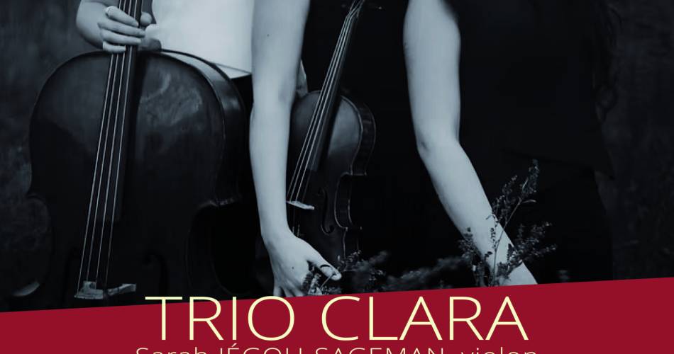 Trio Clara - Concert@Château de Lourmarin