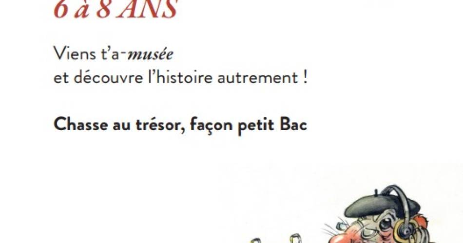 Visite avec un livret jeux, 6 à 12 ans !@Musée d'Histoire