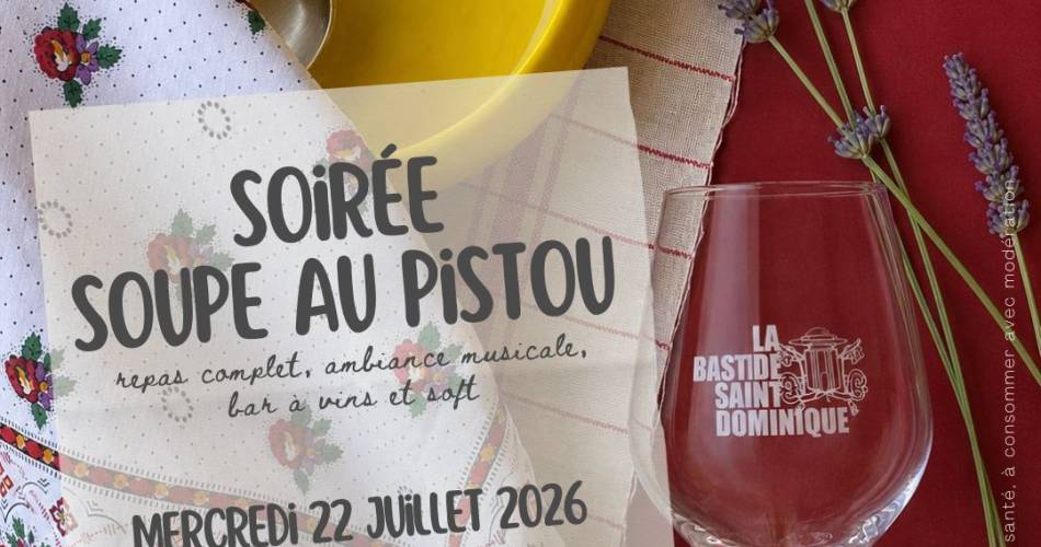 Soirée Soupe au Pistou à la Bastide Saint Dominique@©Bastide St Dominique