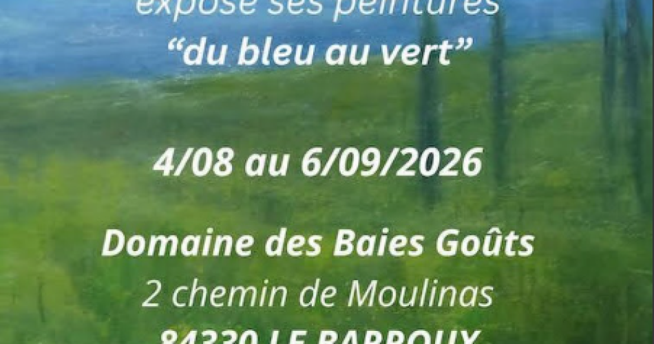 Exposition Mireille Estévenin "du bleu au vert"@Estévenin