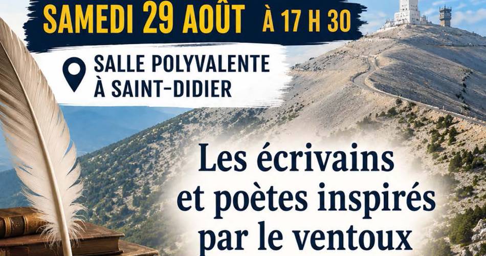 Conférence : Les écrivains et poètes inspirés par le Ventoux@Conférence : Les écrivains et poètes inspirés par le Ventoux_Saint-Didier