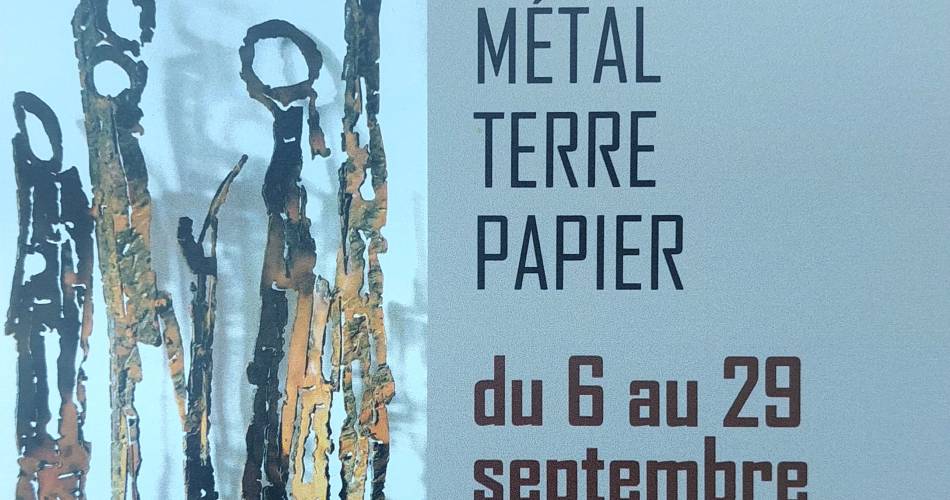 METAL TERRE PAPIER@claudine borsotti