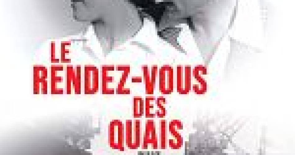 Au cinéma Le Cigalon :   Le Rendez-vous des quais@Au cinéma Le Cigalon :   Le Rendez-vous des quais_Cucuron