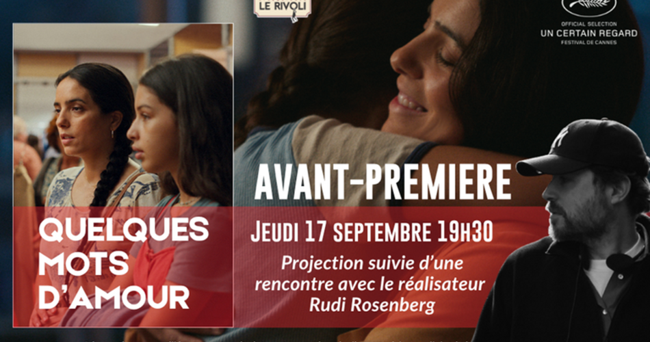 Cinéma Avant-première : Quelques mots d'amour@lerivolicinema
