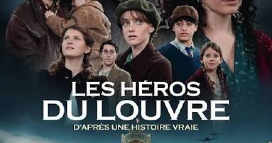 Ciné itinérant : Héros du Louvre@allociné