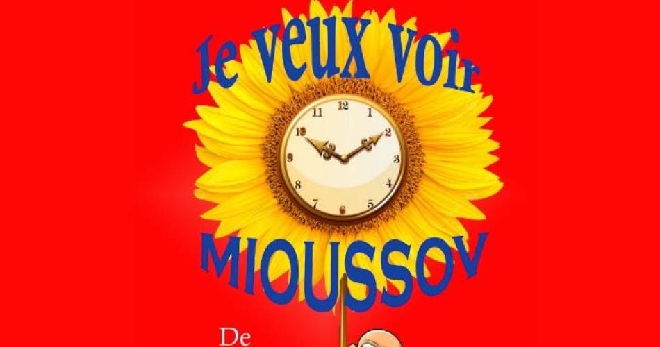 Théâtre plein air : Je veux voir Mioussov@Chateau du Beaucet