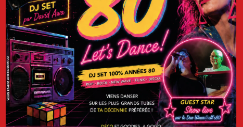 Let's Dance – Die 80er-Jahre-Party@©Le Rouge-Gorge