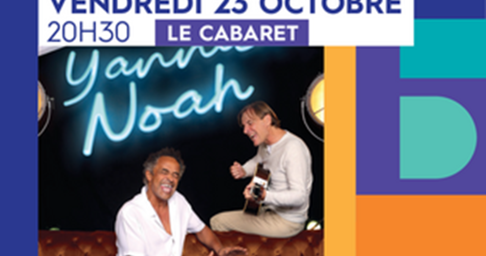 Concert Yannick Noah : Un p'tit tour à deux@mairiecarpentras