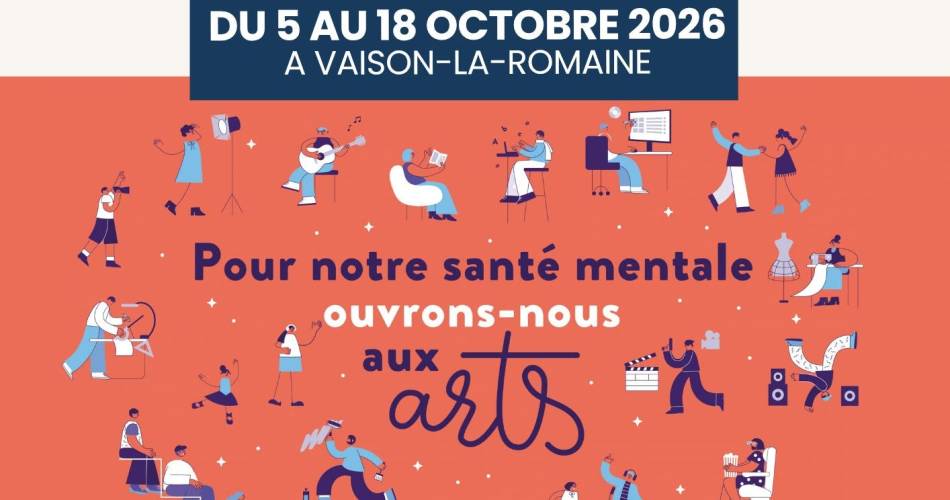 37 édition des Semaines d’Information sur la Santé Mentale (SISM) en Vaison Ventoux@CCVV