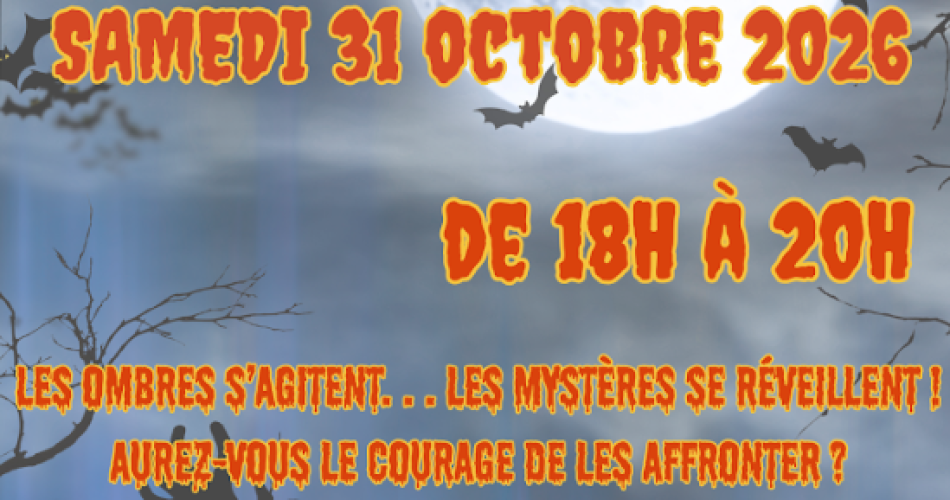 Mystères et frissons chez les Castelnovins !@CDF Châteauneuf de Gadagne