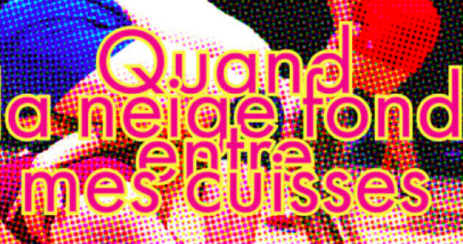 Quand la neige fond entre mes cuisses@©Théâtre Transversal