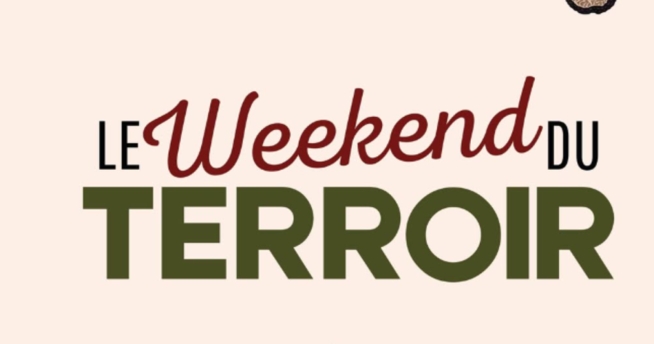 Le Weekend du Terroir@Le Domaine