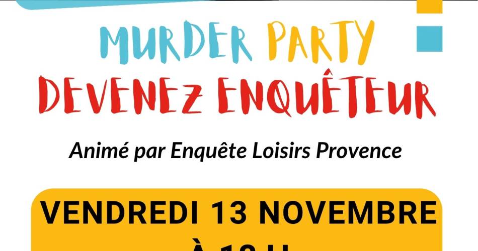 Murder party@Ville de Caumont-sur-Durance