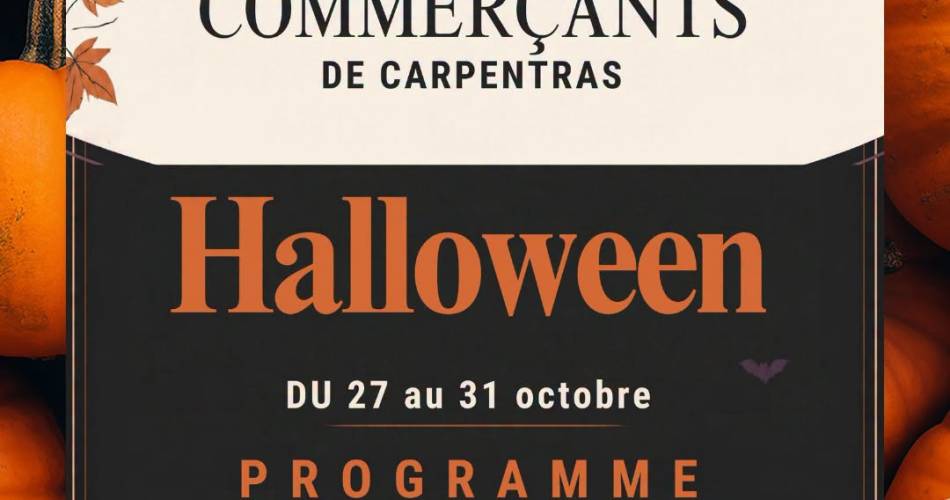 Halloween des commerçants de Carpentras@Carpentras notre ville
